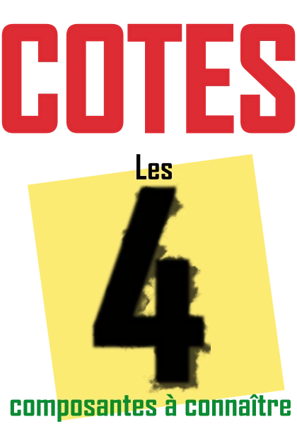 Connaître les cotes c'est essentiel